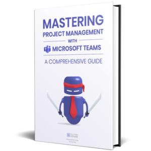 Project Management Guide for Microsoft Teams