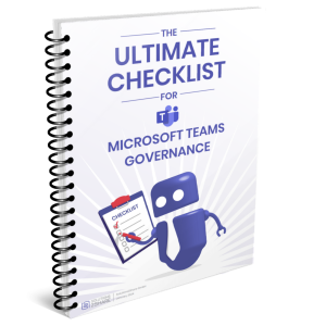 Checklist for Microsoft Teams Governance