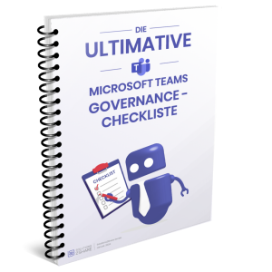 Checkliste für Microsoft Teams Governance